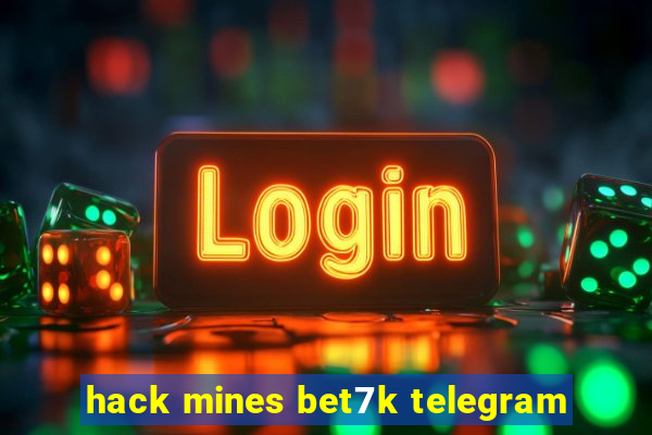 hack mines bet7k telegram